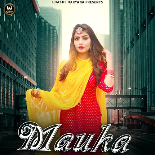Mauka Uttam Chhonkar MP3 Download