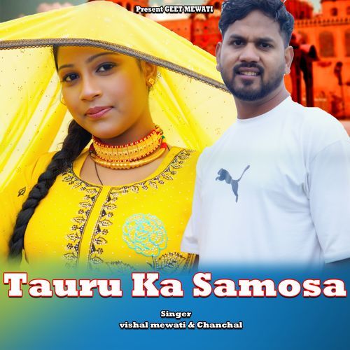 Tauru Ka Samosa Chanchal MP3 Download
