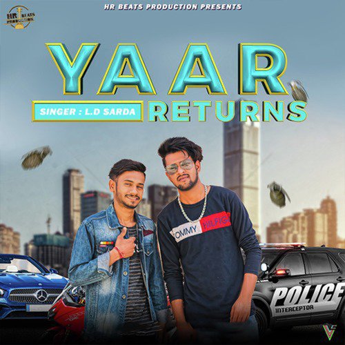 Yaar Returns LD Sarda MP3 Download