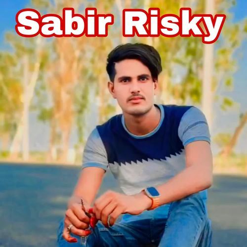 Sabir Risky Sabir MP3 Download