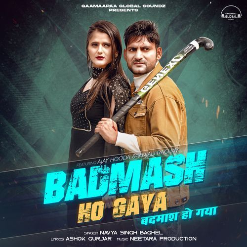 Badmash Ho Gaya Navya Singh Baghel MP3 Download