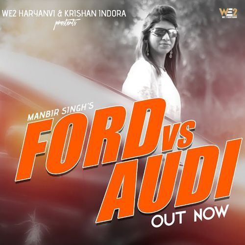 Ford vs Audi Manbir Singh MP3 Download