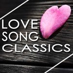 Classic Love Songs Songs MP3 Download