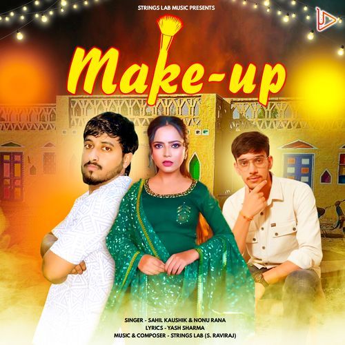 Make up Nonu Rana MP3 Download