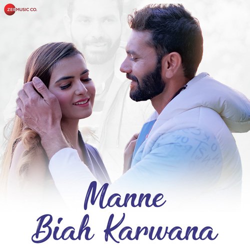 Manne Biah Karwana Nonu Rana MP3 Download