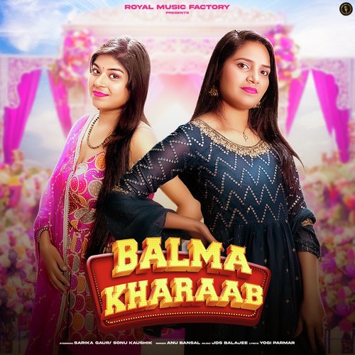 Balma Kharaab Anu Bansal MP3 Download