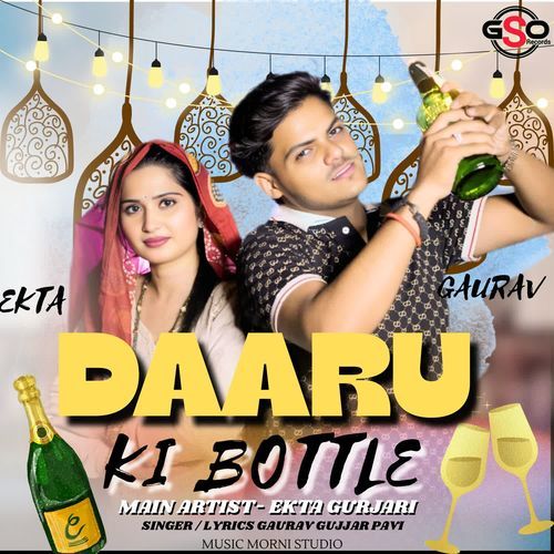 Daaru ki bottle Gaurav Gujjar Pavi MP3 Download