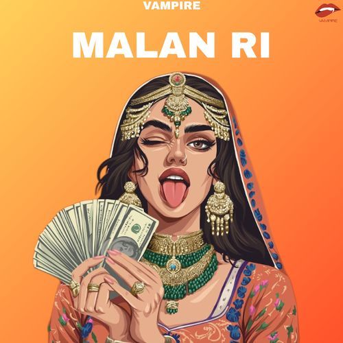 Malan Ri Vampire MP3 Download