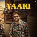 Yaari – Masoom Sharma, Rohit Lamba