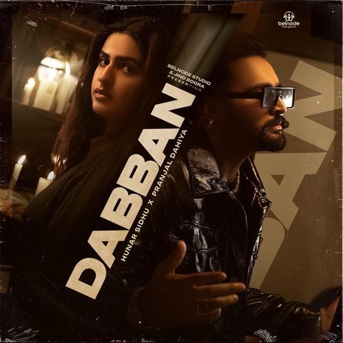 Dabban Pranjal Dahiya MP3 Download