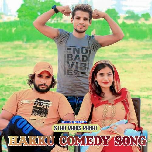 HAKKU COMEDY SONG Hakku Singariya MP3 Download