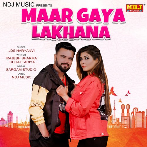Maar Gaya Lakhana JDS Haryanvi MP3 Download