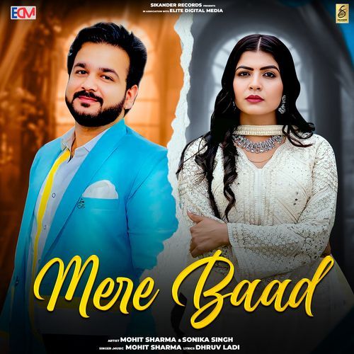 Mere Baad Sonika Singh MP3 Download