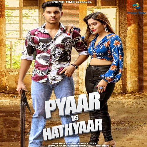 Pyaar Vs Hathyaar Rohit Kuhar MP3 Download