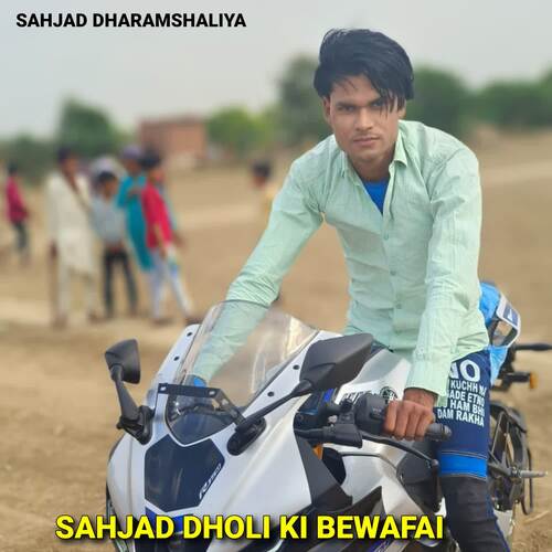 Sahjad Dholi Ki Bewafai Sahjad Dharamshaliya MP3 Download