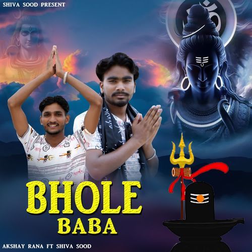 Bhole Baba Akshay Rana MP3 Download