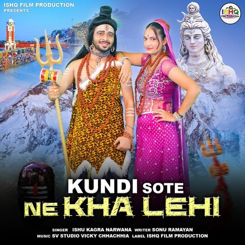 Kundi Sote Ne Kha Lehi Ishu Kagra Narwana MP3 Download
