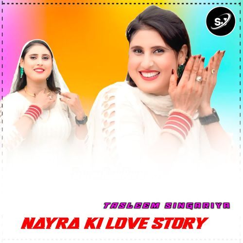 Nayra ki Love story Tasleem Singariya MP3 Download