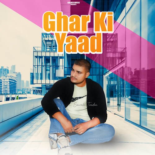 Ghar Ki Yaad Sourabh Tandon MP3 Download