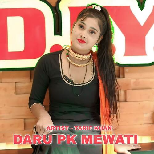 Daru PK Mewati Pt,1 Tarif Khan MP3 Download