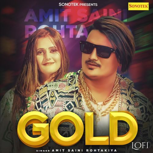 Gold Lofi Amit Saini Rohtakiya MP3 Download