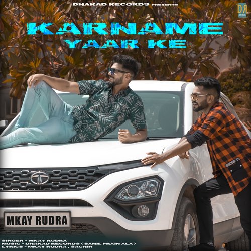 Karname Yaar Ke MKay Rudra MP3 Download