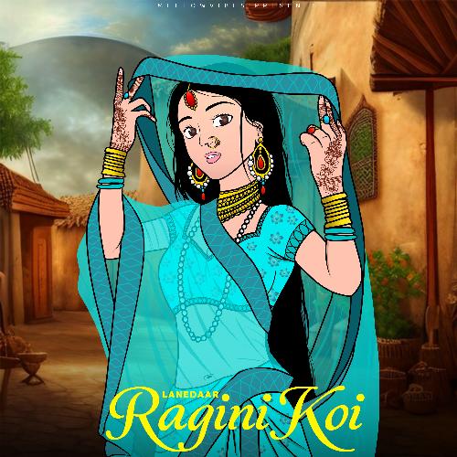 Ragini Koi Lanedaar MP3 Download