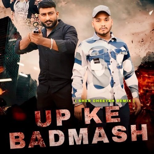 UP Ke Badmash (Sher Cheetah Remix) Totaram Sondhiya MP3 Download
