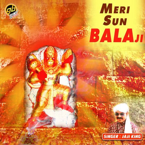Meri Sun Balaji Jaji King MP3 Download