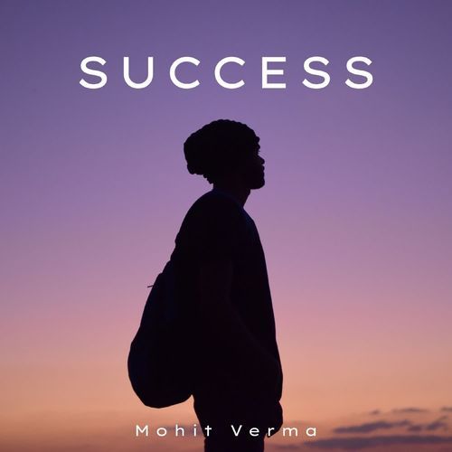 Suceess Mohit Verma MP3 Download