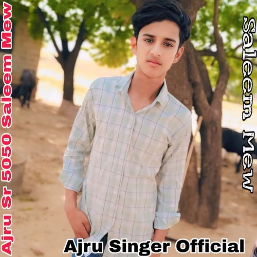 Ajru Sr 5050 Saleem Saleem Mew MP3 Download