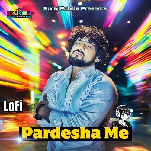 Pardesh Me (LoFi) Azad Singh MP3 Download