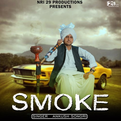 Smoke Ankush Songri MP3 Download