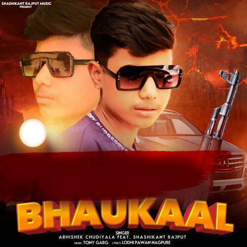 Bhaukaal Abhishek Chudiyala MP3 Download