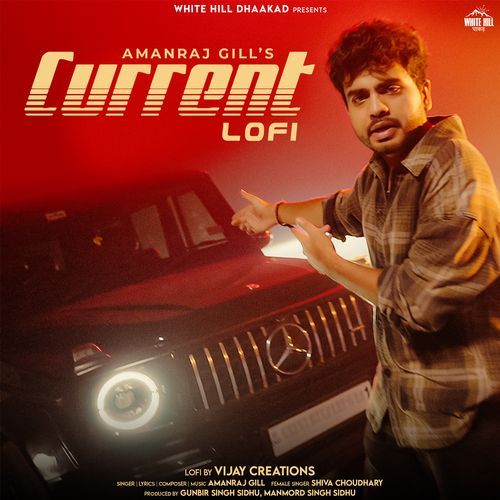 Current Lofi Amanraj Gill MP3 Download