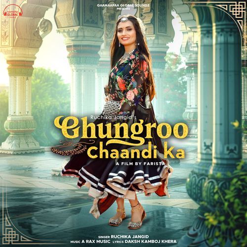 Ghungroo Chaandi Ka Ruchika Jangid MP3 Download