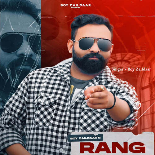 Rang Boy Zaildaar MP3 Download