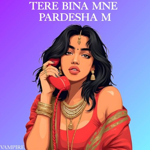 Tere Bina Mne Pardesha M Azad Khandakhedi MP3 Download