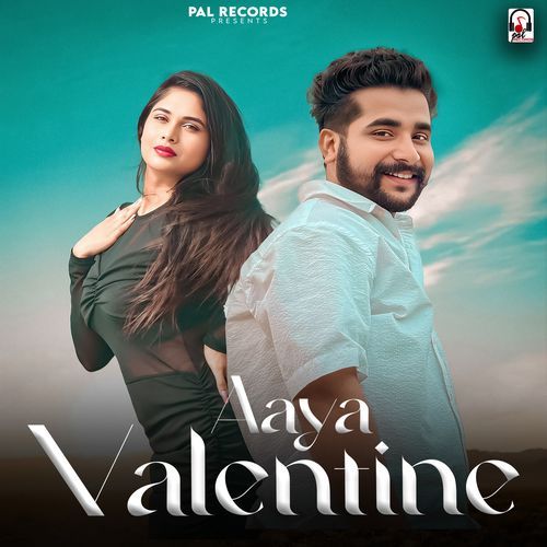 Aaya Valentine Pal Records MP3 Download