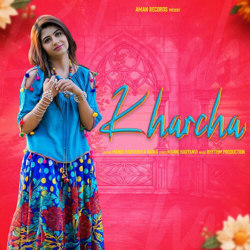 Kharcha Naina MP3 Download