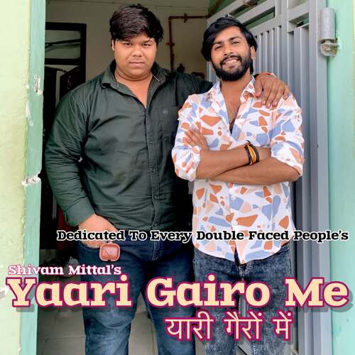 Yaari Gairo Me Shivam Mittal MP3 Download