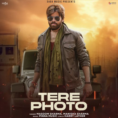 Tere Photo Masoom Sharma MP3 Download