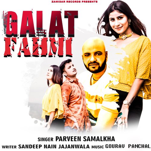 Galat Fahmi Parveen Samalkha MP3 Download
