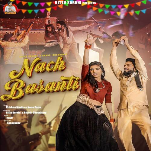 Nach Basanti Nonu Rana MP3 Download