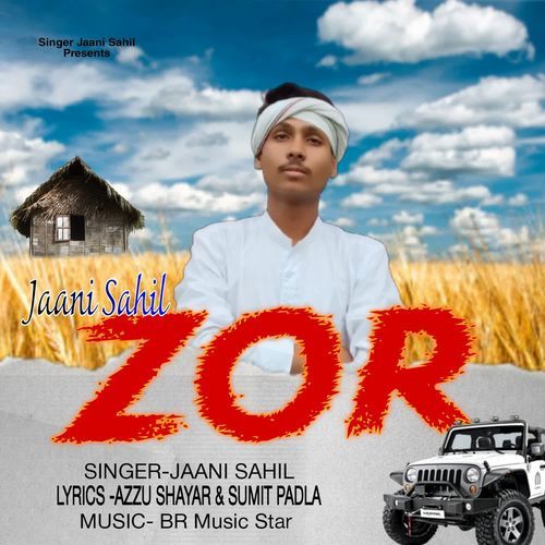 Zor Jaani Sahil MP3 Download