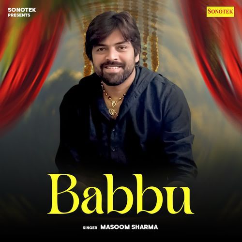 Babbu Masoom Sharma MP3 Download