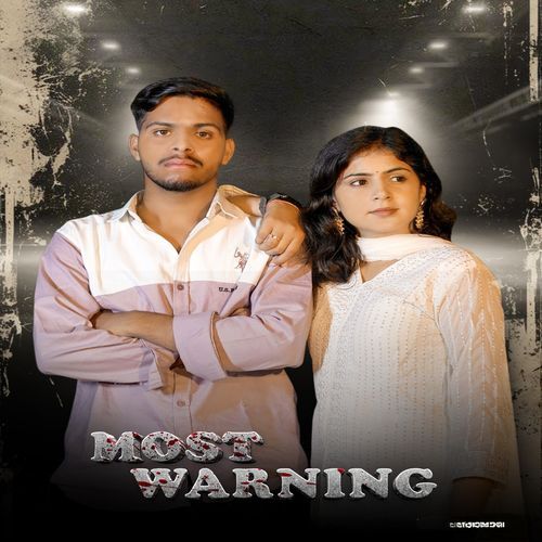 Most warning Sahil satrawala MP3 Download