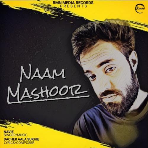 Naam Mashoor Navie MP3 Download