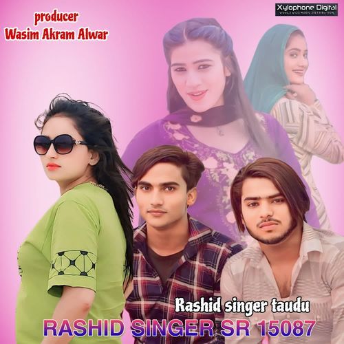 Rashid Singer SR 15087 Rashid Singer Tauru MP3 Download