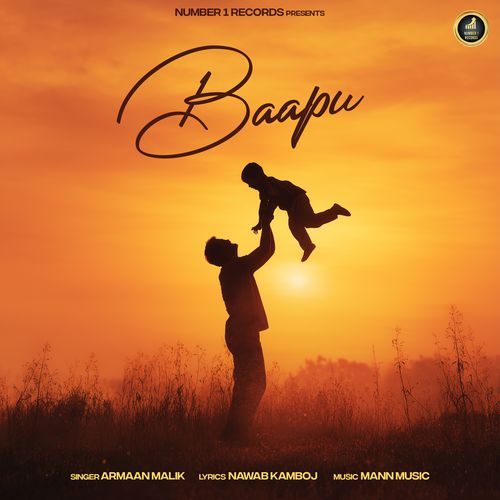 Baapu Armaan Malik MP3 Download